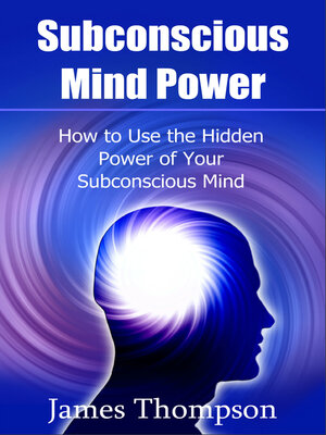 cover image of Subconscious Mind Power